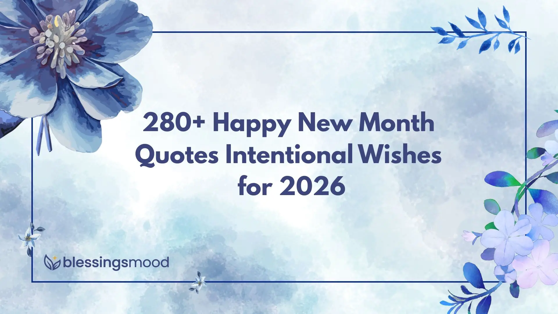 Happy New Month Quotes