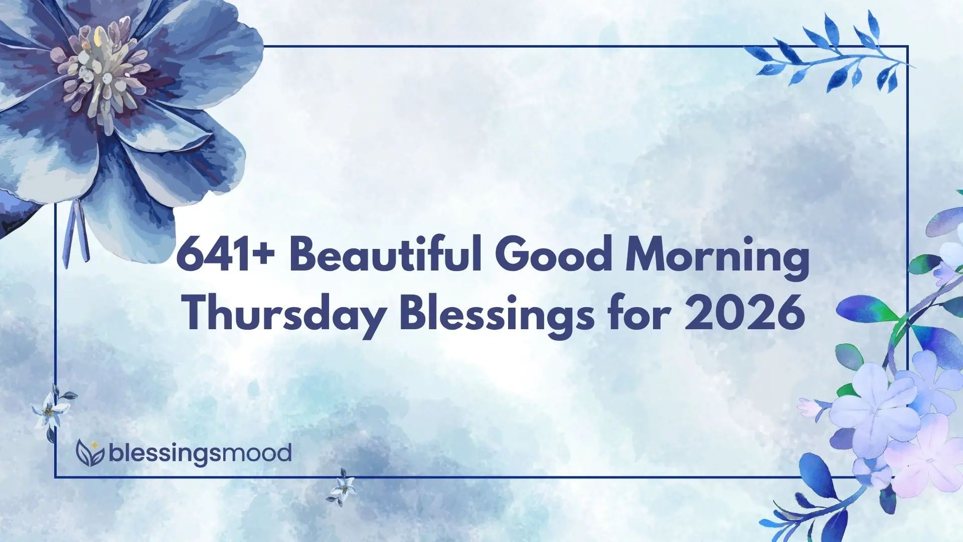 641+ Beautiful Good Morning Thursday Blessings for 2026